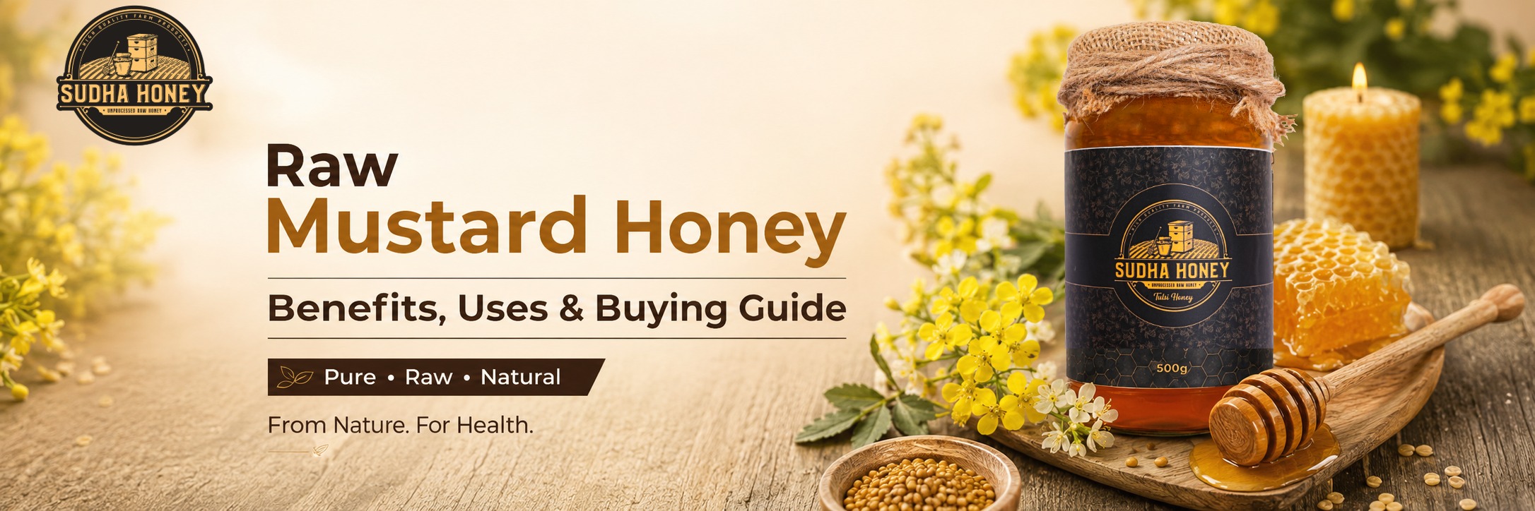 Raw Mustard Honey Benefits, Uses & Buying Guide | Sudha Honey